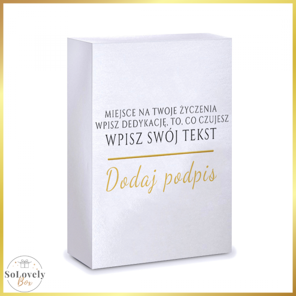 BIAŁE PUDEŁKO Z WŁASNĄ DEDYKACJĄ - SO LOVELY BOX